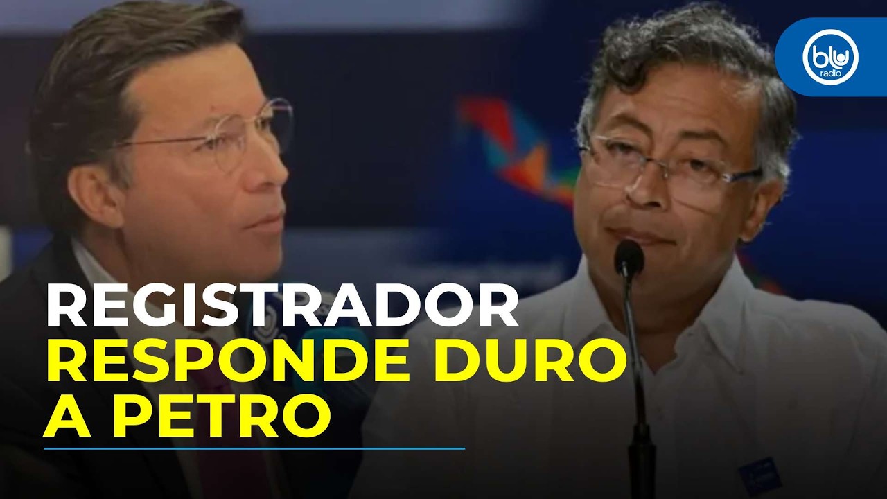 Registrador Peñagos a Petro: “Nadie le dirá a la Registraduría cómo hacer elecciones”