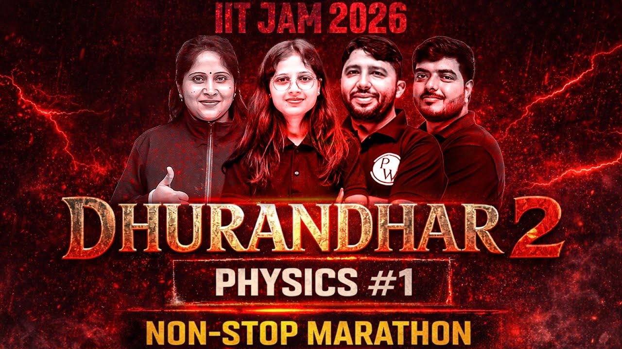 IIT JAM 2026 | IIT JAM Physics Marathon | Full Syllabus Revision in One Non-Stop | #1