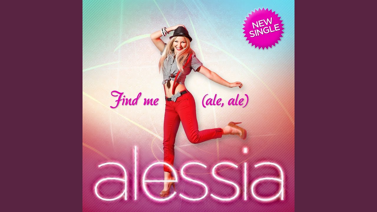 Find Me (Ale, Ale) (Extended Version)