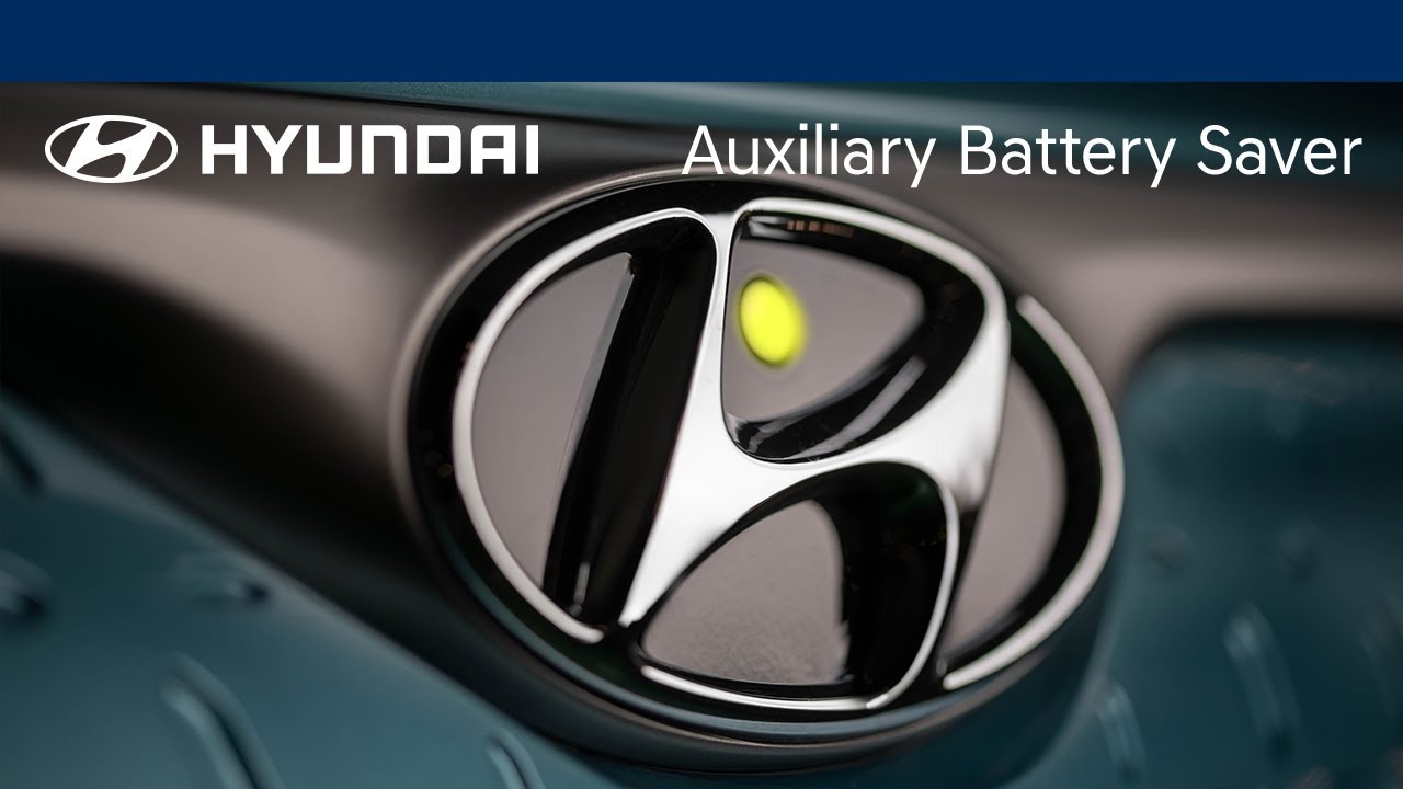 Auxiliary Battery Saver Explained | Hyundai