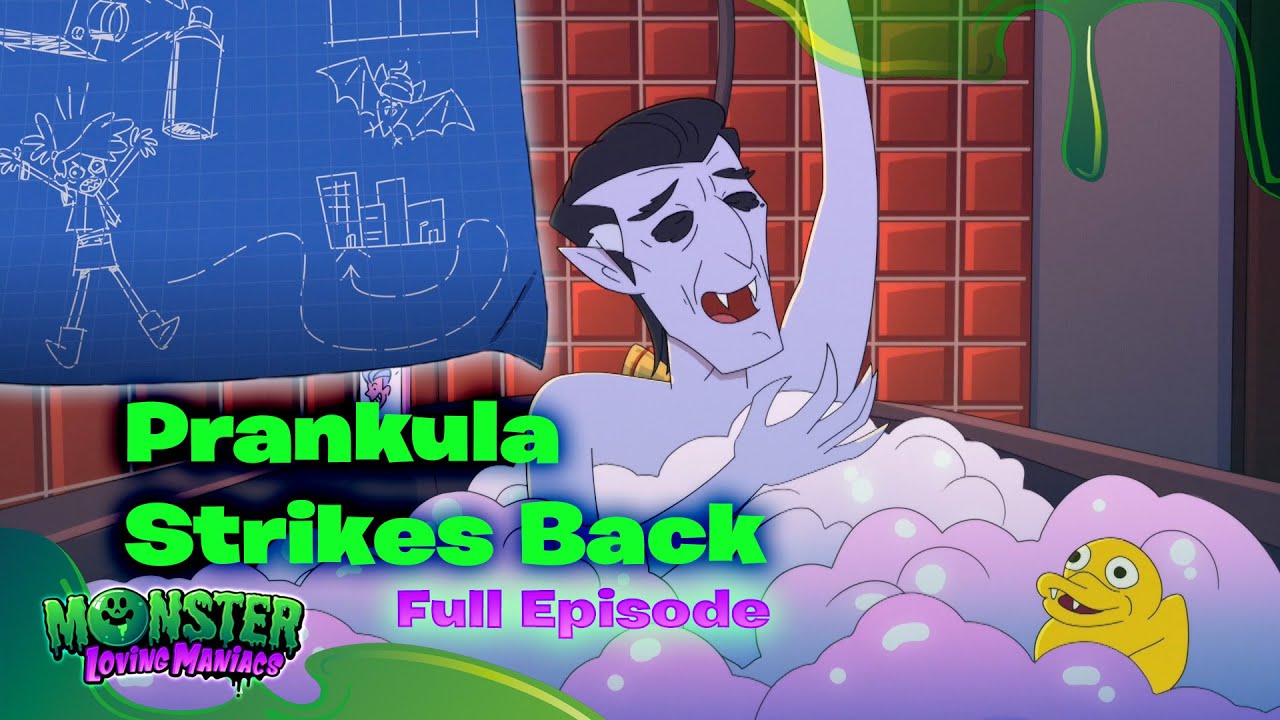 Prankula Strikes Back l Ep 38 l Monster Loving Maniacs | Full Episode l Official Channel