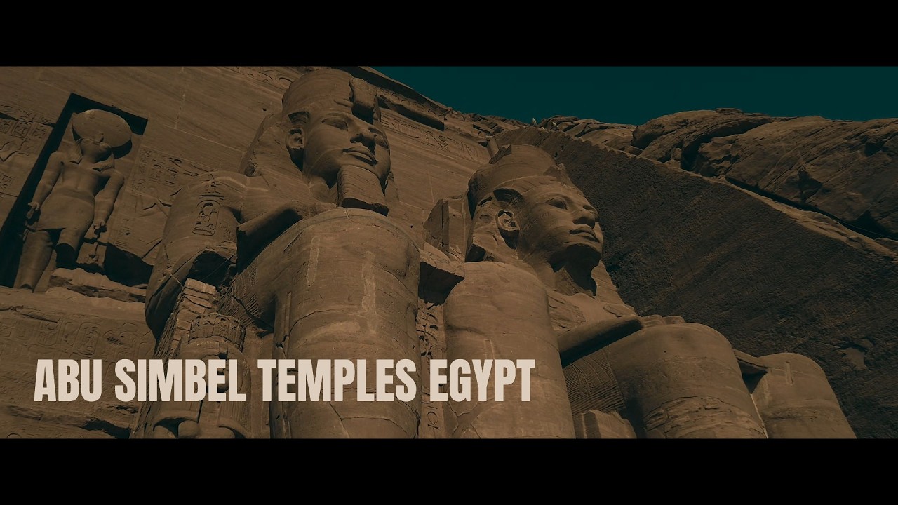 ABU SIMBEL 4K CINEMATIC