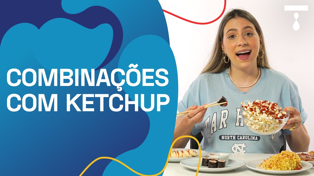 LIZ PROVA (ESTRANHAS) COMBINAÇÕES COM KETCHUP | Liz Pede Bis