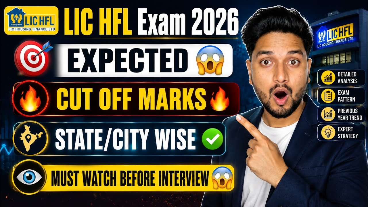 LIC HFL Expected Cut Off 2026 🔥| State/City Wise Cut Off Analysis | Interview Call Safe Score?
