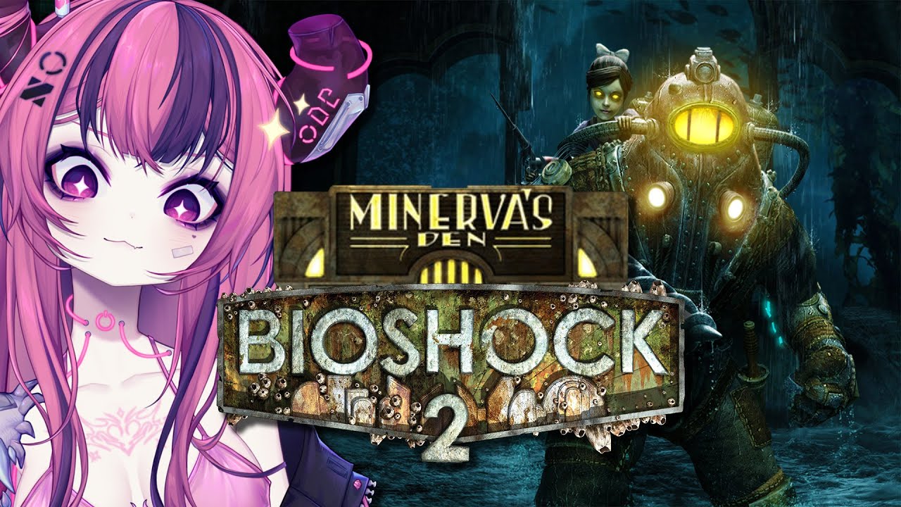Ironmouse Plays BioShock 2: Minerva's Den