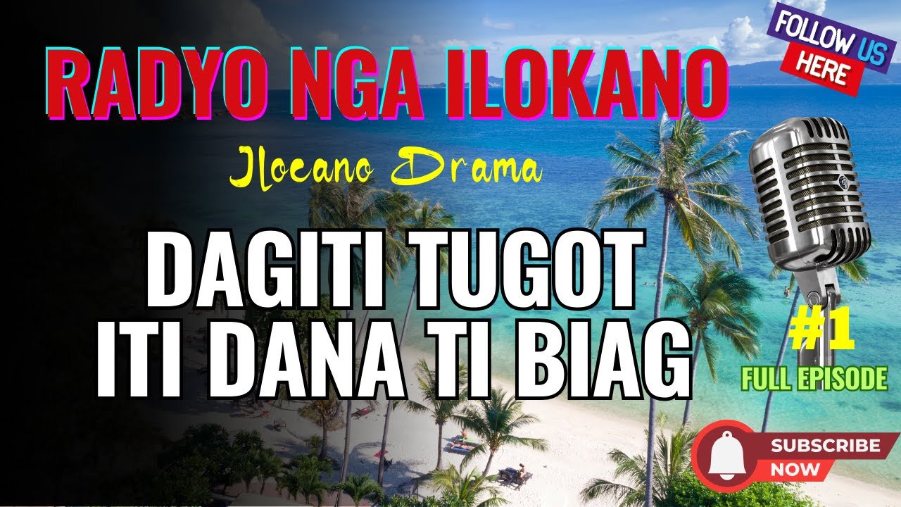 ILOCO DRAMA / DAGITI TUGOT ITI DANA TI BIAG Ep.1
