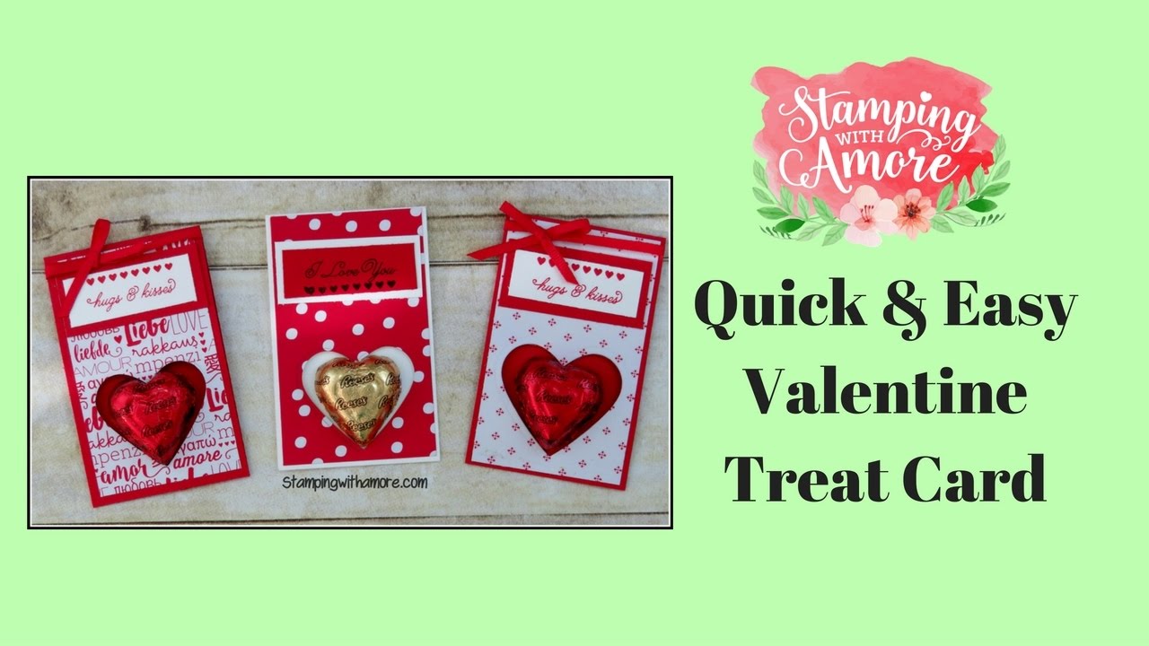 Quick & Easy Valentine Treat Card