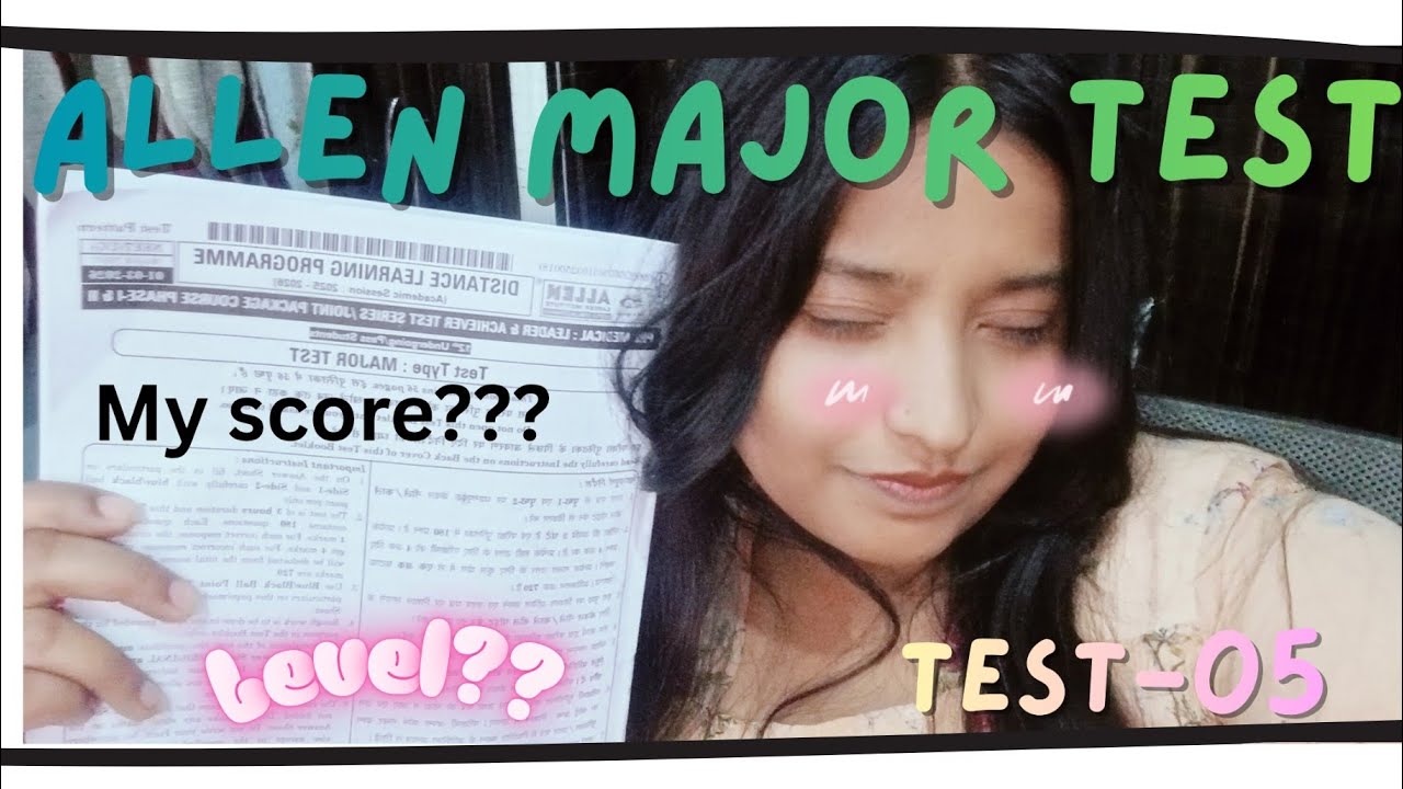 Allen major test series -05 for neet 2026– Most Confusing Questions Explained 📈👀📝📚⌛