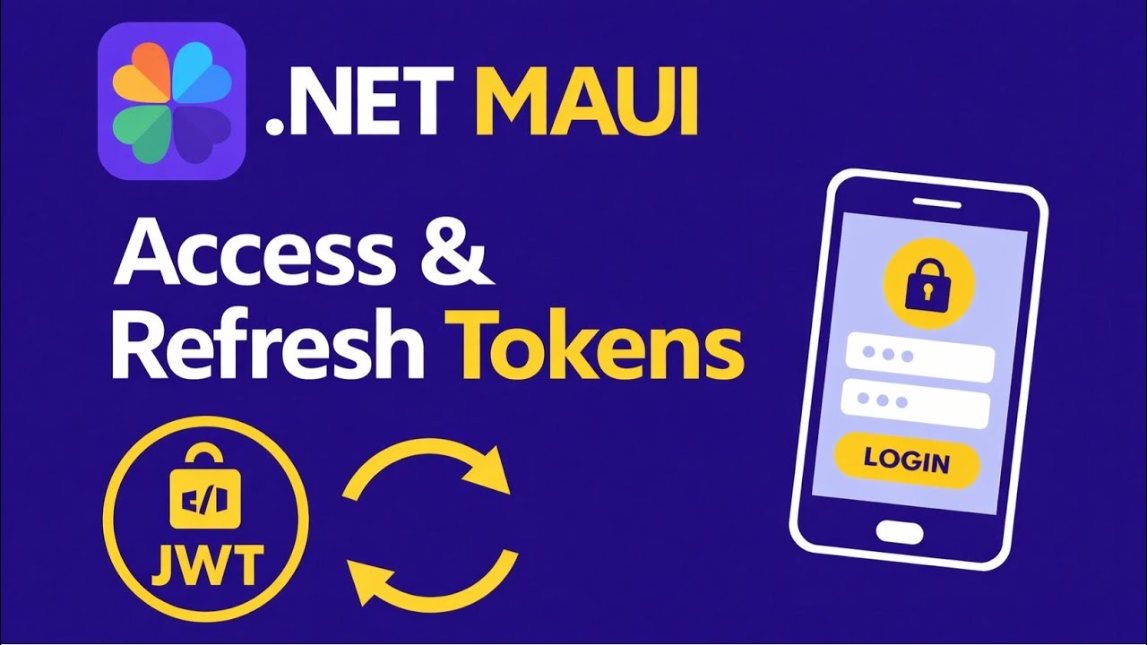 Реализация токенов доступа и обновления JWT в .NET MAUI (пошаговое руководство)