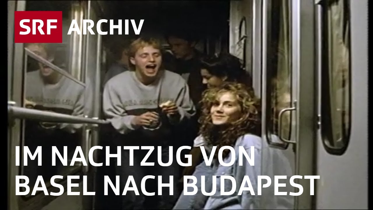 Nachtzug Basel – Budapest (1991) | Doku «Wienerwalzer» von Paul Riniker | SRF Archiv