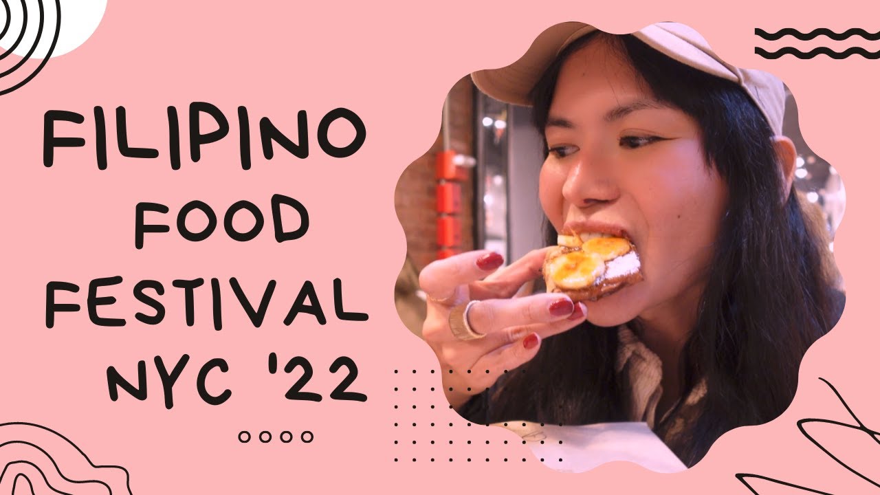 MABUHAY! Filipino Food Festival NYC 2022 Fil-Am History Month