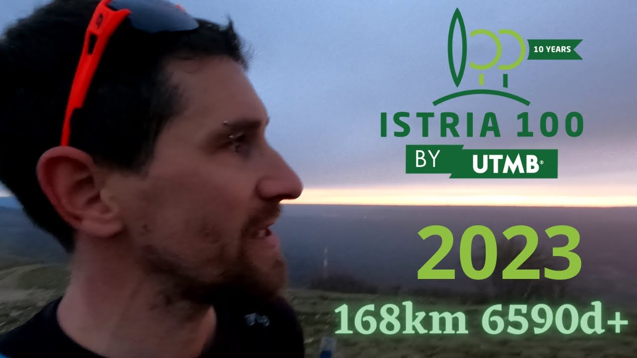 Istria 100 by UTMB 2023 - 168km / 6590 D+