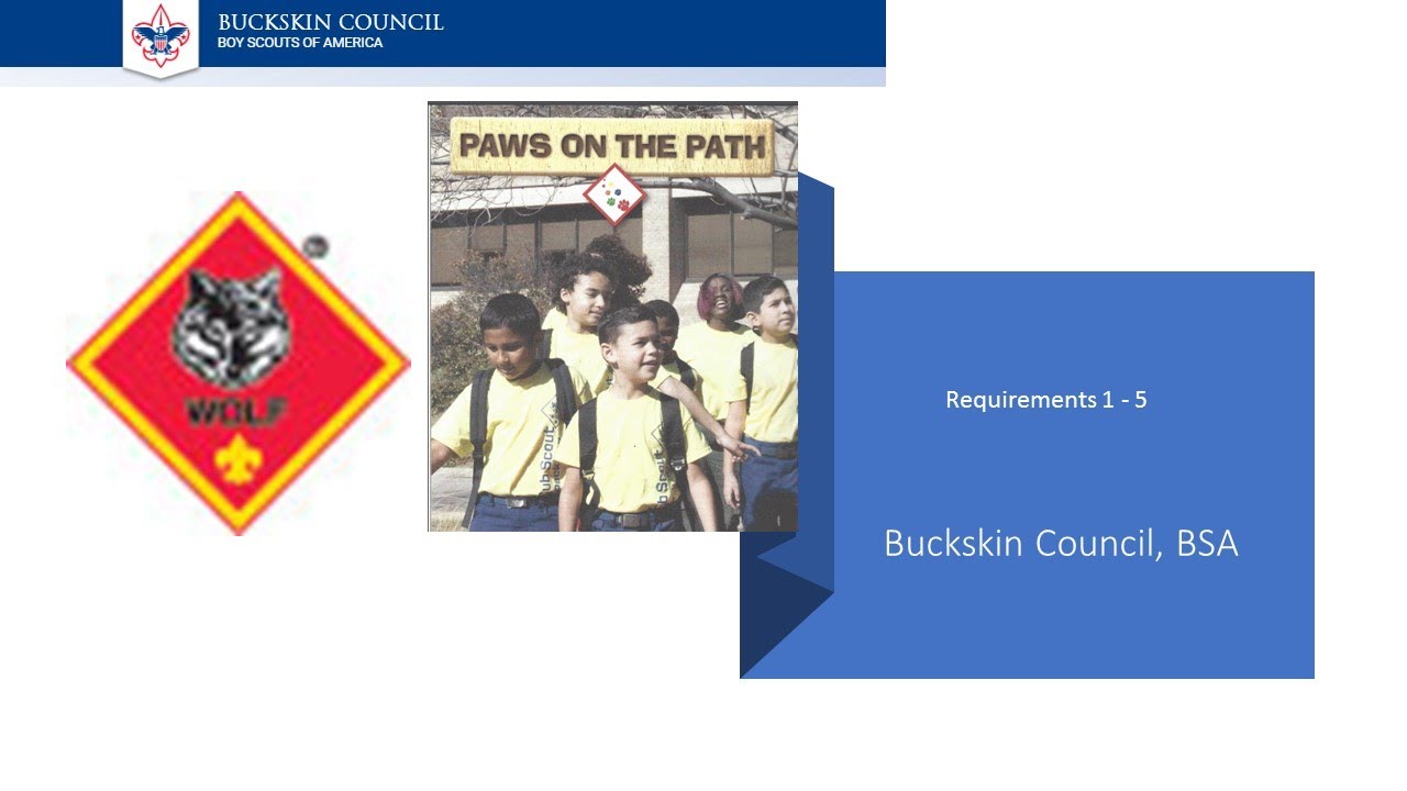 Wolf Paws on the Path Req 1 5   Buckskin Council