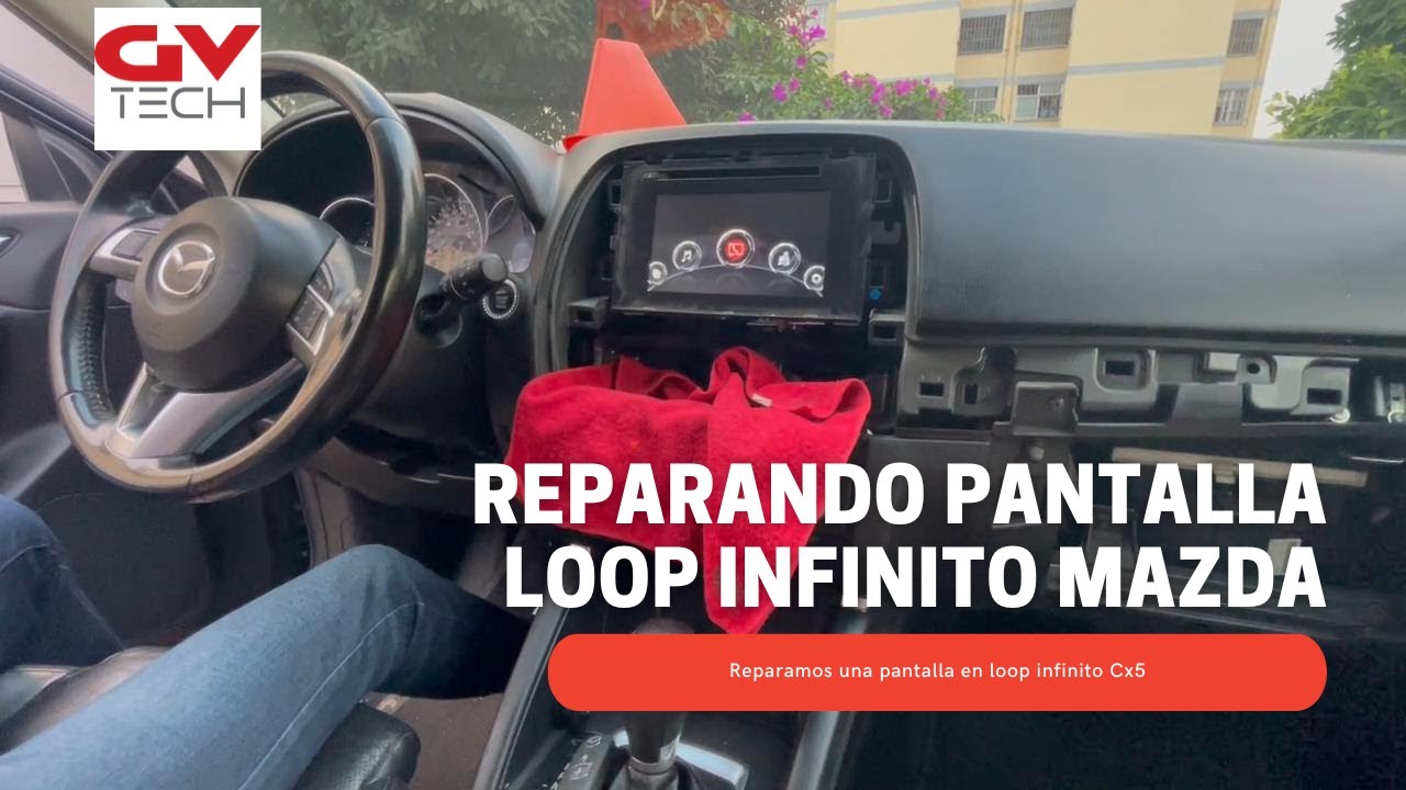 Reparacion pantalla mazda Cx5 2016