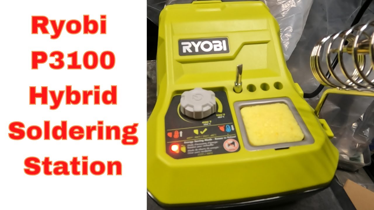 Ryobi P3100 One+ 18V Hybrid 45 Watt Soldering Station - Unboxing, First Impressions, and First Use