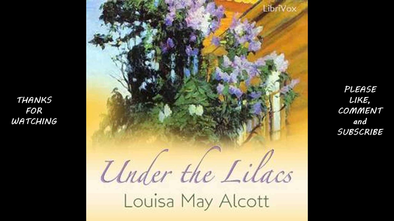 Under the Lilacs by Louisa May Alcott #audiobook