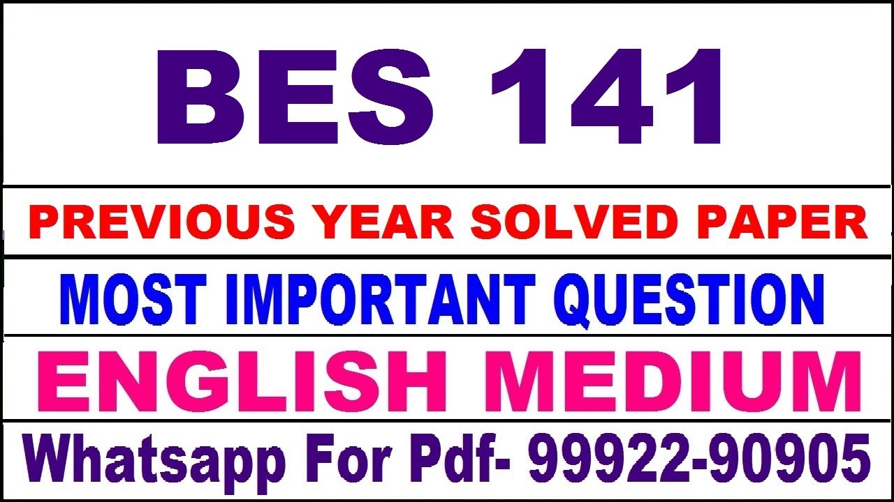 bes 141 previous year solve paper | bes 141 important questions | bes 141 study material