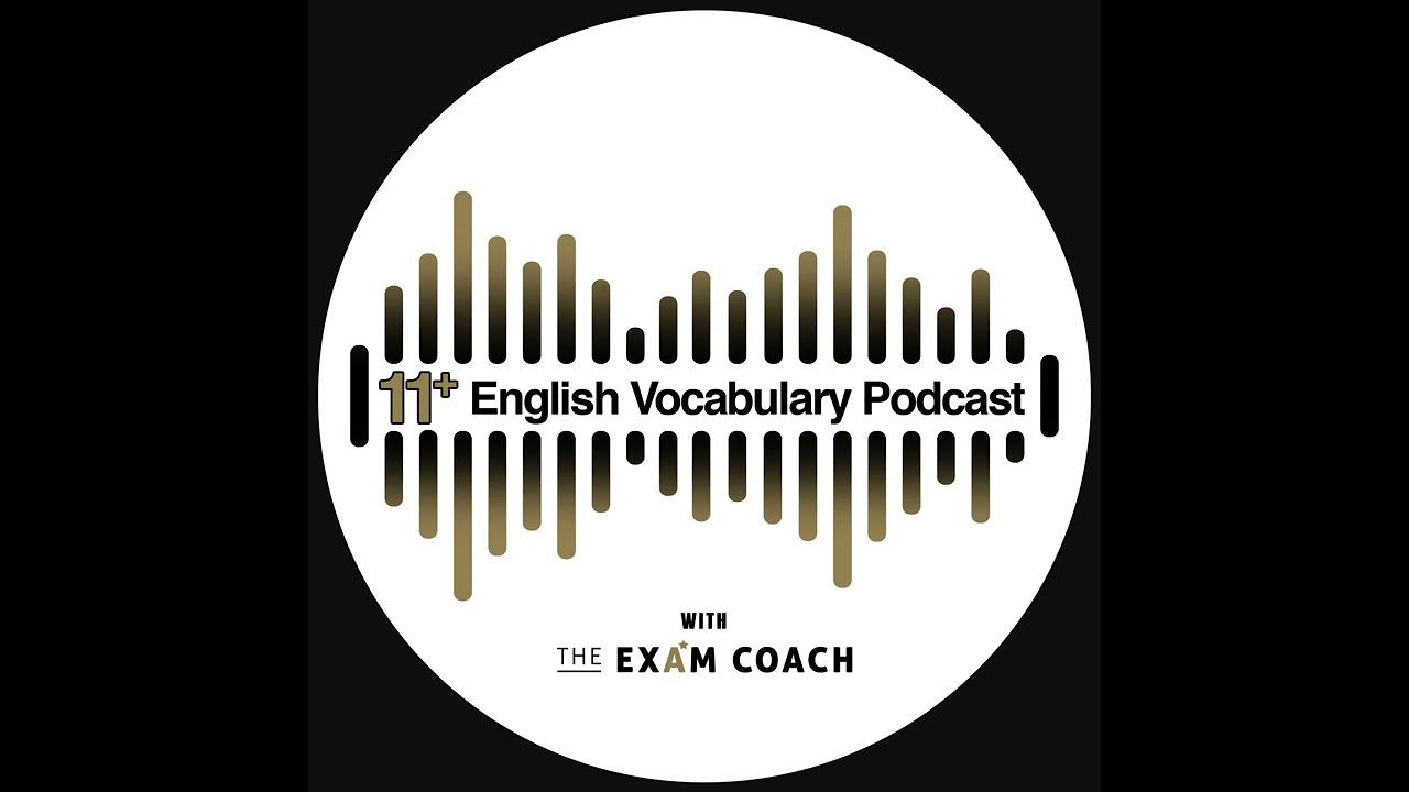 11 Plus English Vocabulary &mdash; Sweltering