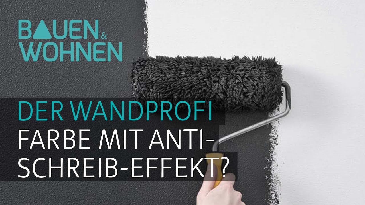 Wand streichen: Tipps zur Anti-Schreibeffekt Farbe