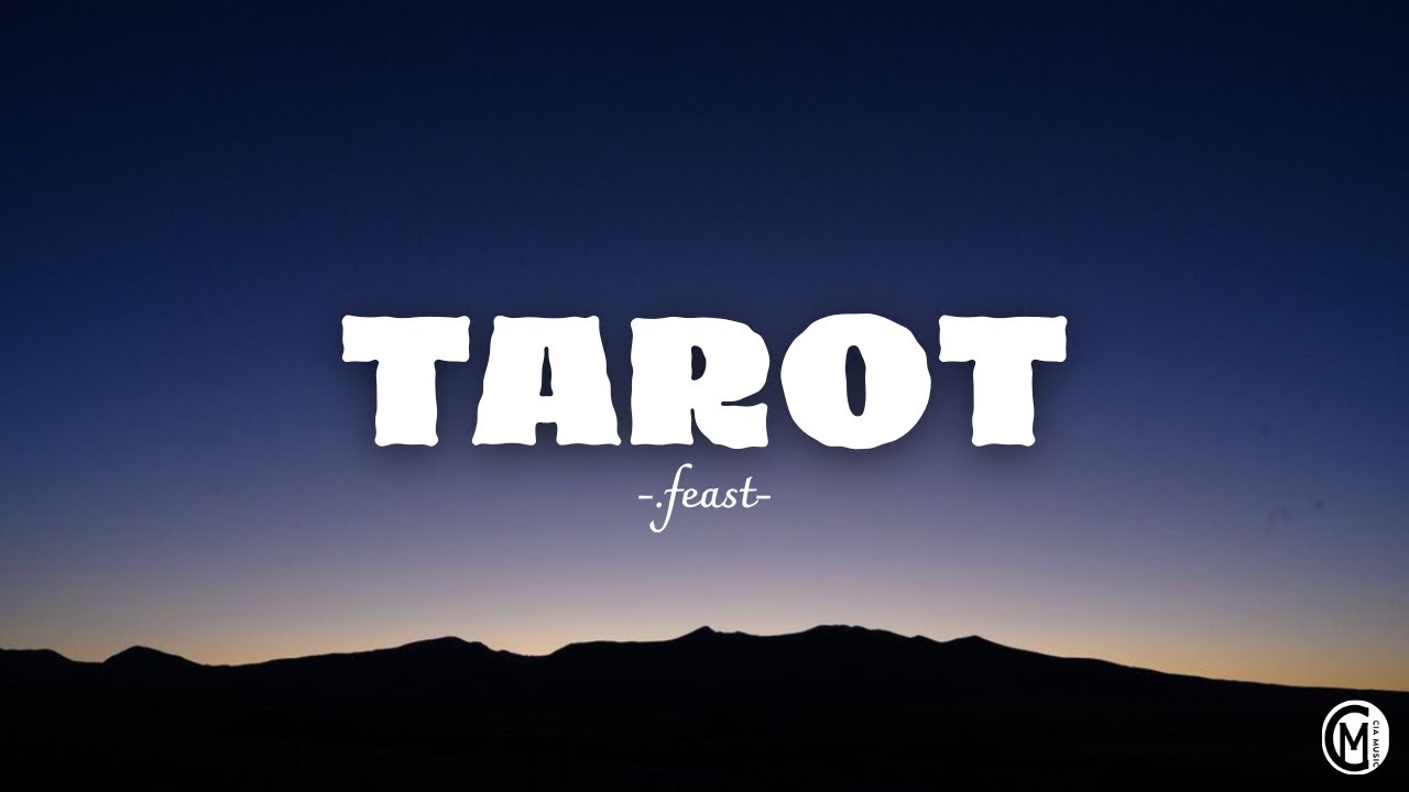Tarot - .Feast // Lirik Lagu