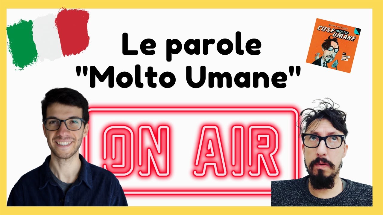🔴 LIVE | Lingua Italiana: Le parole Molto Umane con Gianpiero Kesten di Cose Molto Umane