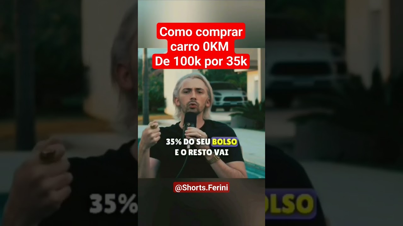 Como comprar um carro 0km de 100mil por 35mil reais 