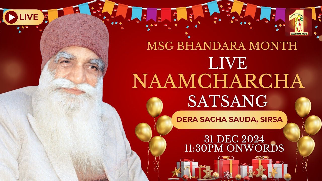 31 Dec 2024 | MSG Bhandara Month | Live Naamcharcha Satsang | Sirsa |@SaintMSGInsan