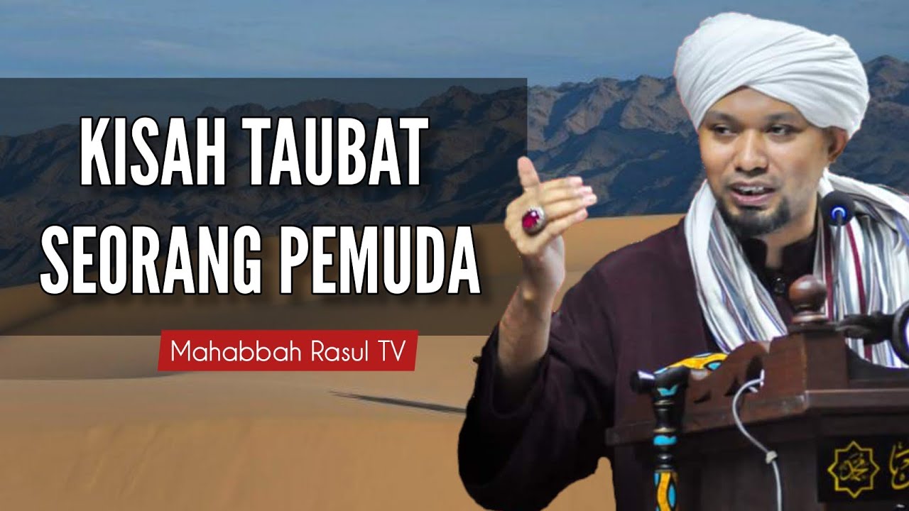 KISAH TAUBAT SEORANG PEMUDA