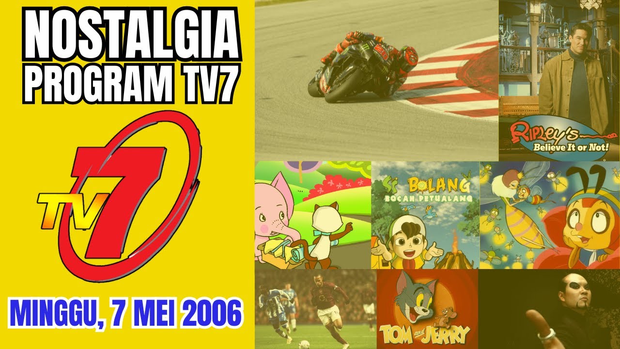 NOSTALGIA PROGRAM TV7 Edisi Minggu, 7 Mei 2006