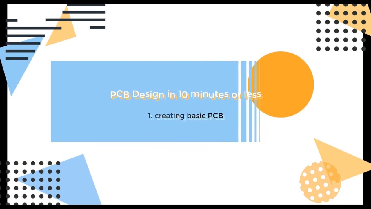 1  Creating Basic PCB
