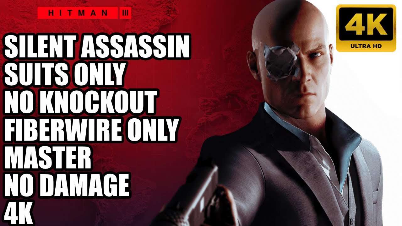 Hitman Trilogy - Silent Assassin / Suits Only / Fiber Wire Only / Master / No Damage / FULL GAME 4K