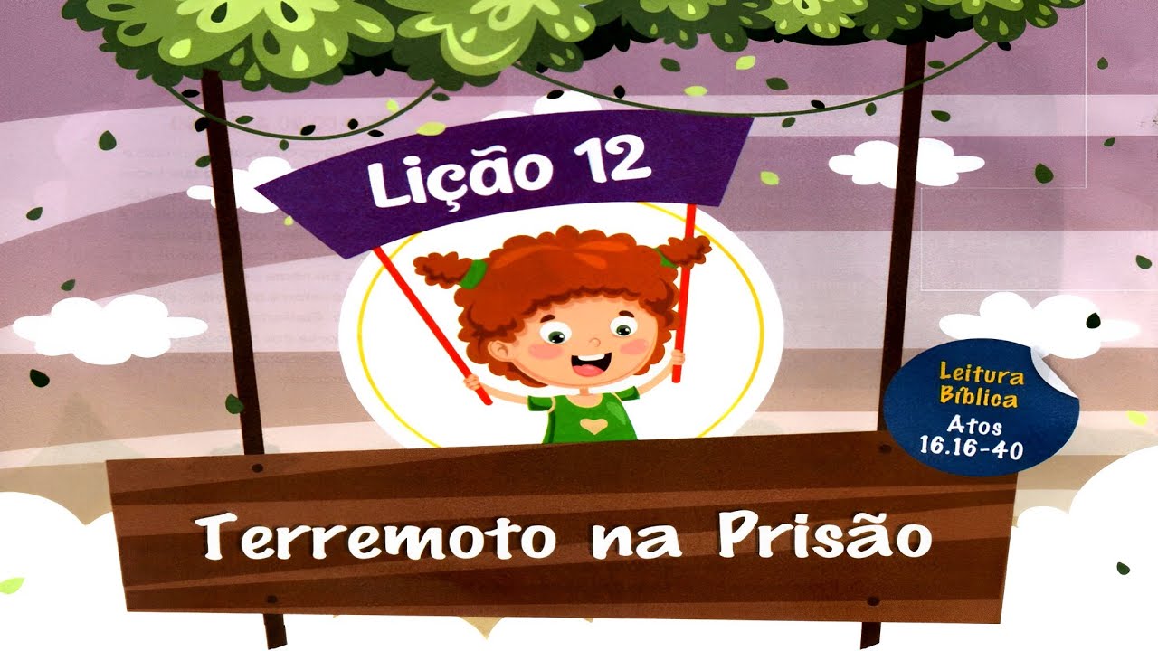 📚 Lição 12 TERREMOTO NA PRISÃO | EBD Maternal - 3° Trimestre de 2025