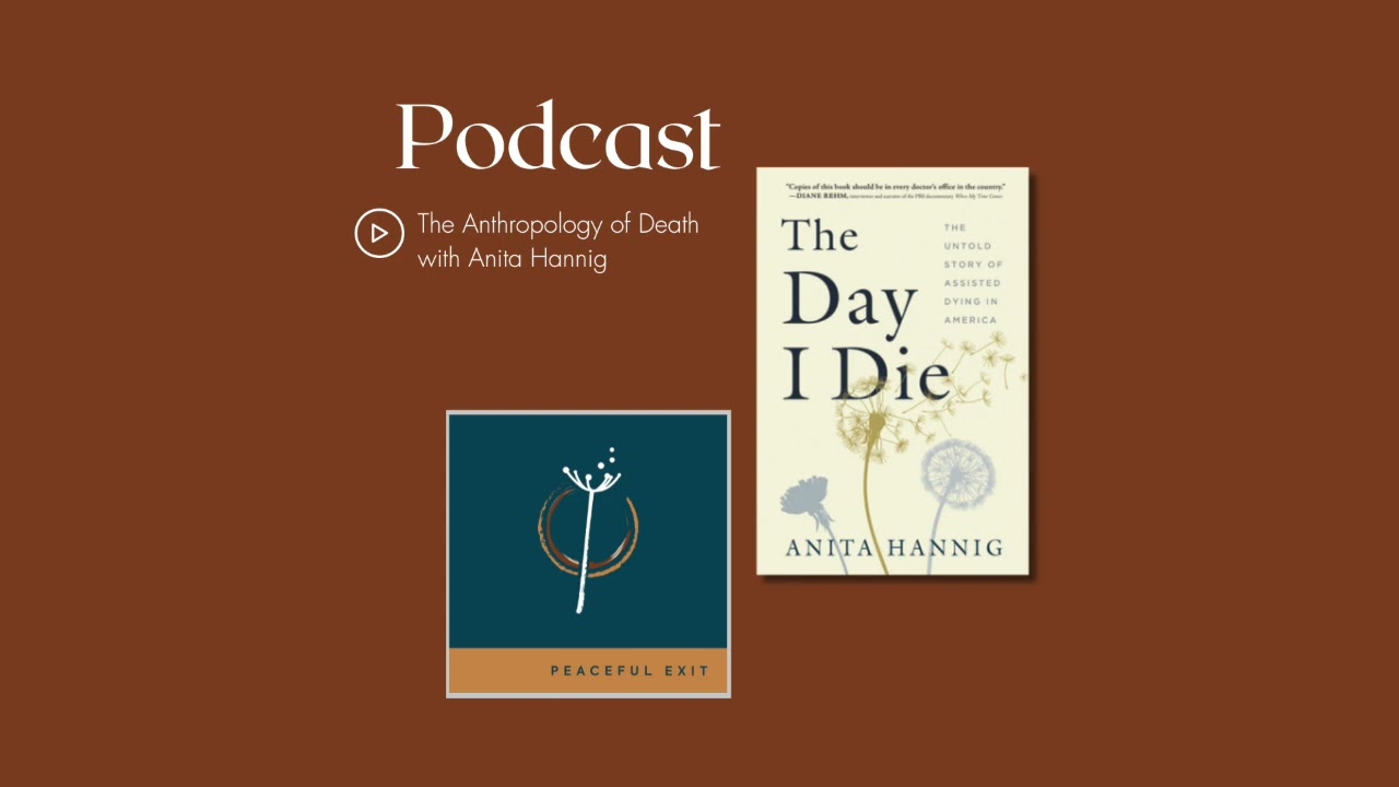 The Anthropology of Death with Anita Hannig