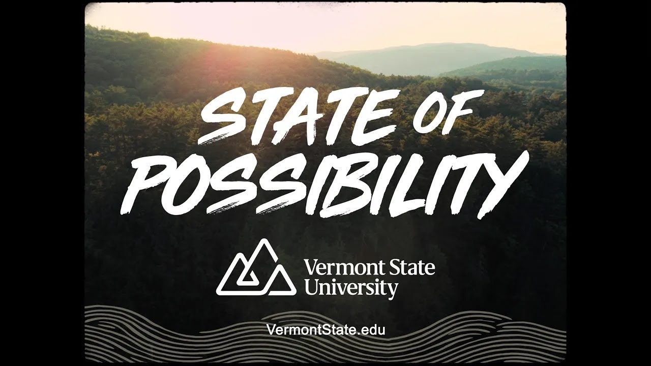 Vermont State University: State of Possibility