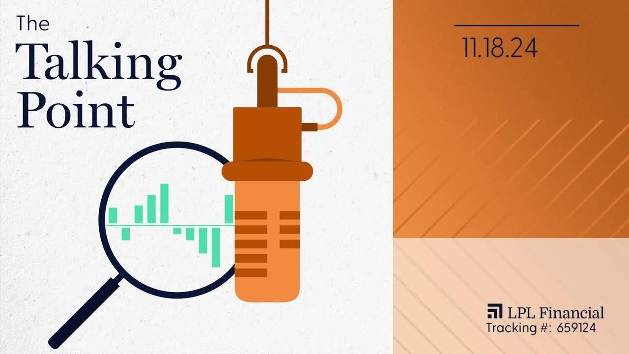 Housing-Related Data, Key Earnings Releases and Heavy Fed Speaker Calendar | LPL The Talking Point