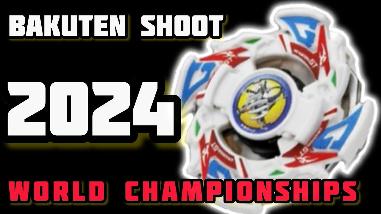 Beyblade Character World Championships: Bakuten Shoot Plastic Gen Tournament feat @nizumablader