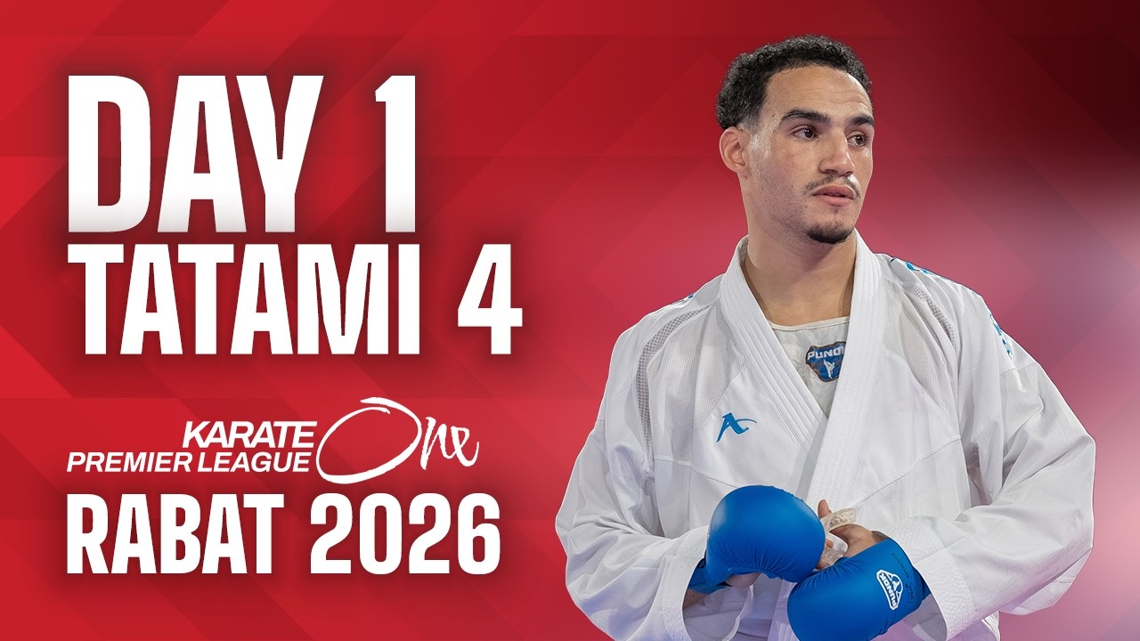 LIVE 🔴 Karate One Premier League Rabat2026 | Day 1 &ndash; Tatami 4