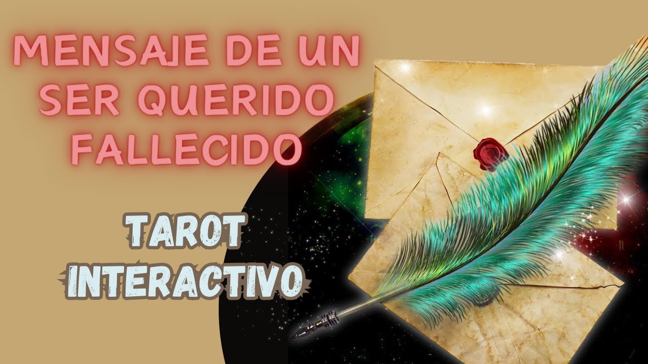 💌MENSAJE DE UN SER QUERIDO FALLECIDO PARA TI. SE TE ERIZARÁ LA PIEL #tarot #tarotinteractivo