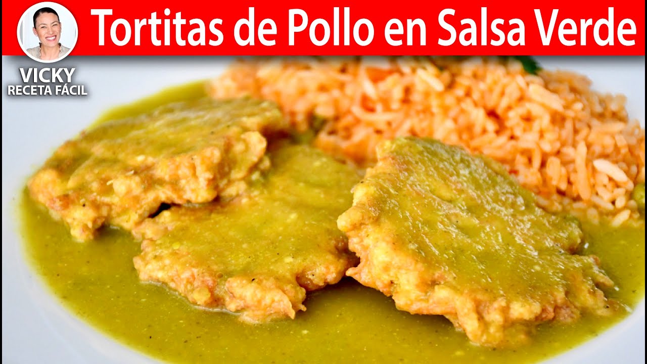 TORTITAS DE POLLO EN SALSA VERDE | Vicky Receta Facil