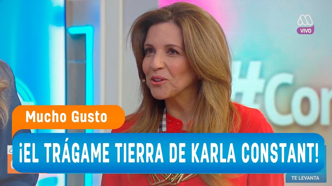 &iexcl;El tr&aacute;game tierra de Karla Constant! - Mucho gusto 2018
