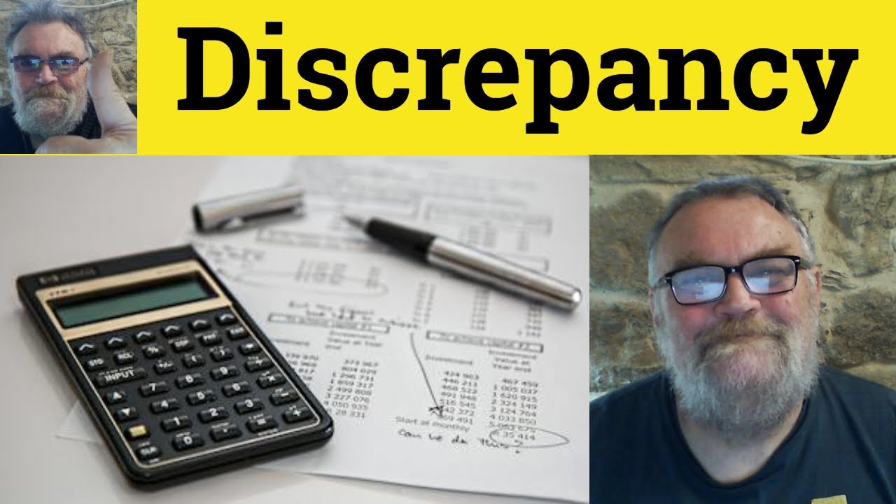😎 Discrepancy Meaning - Discrepancy Definition - Discrepant Examples - Formal Discrepancy Discrepant