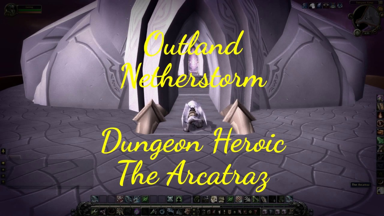 World of Warcraft - The Arcatraz - Dungeon Guide.