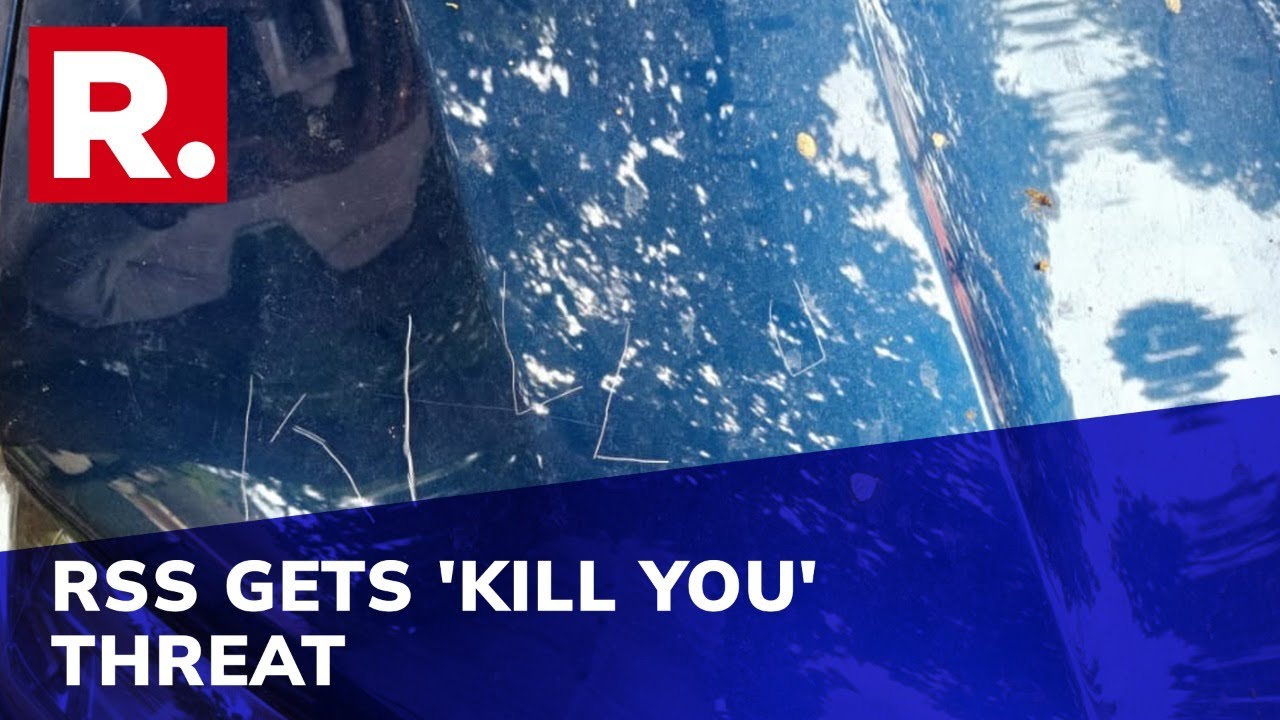 Shocking 'Kill You' Message Left On RSS Leader's Car; Organisation Gets Continuous Open Threats