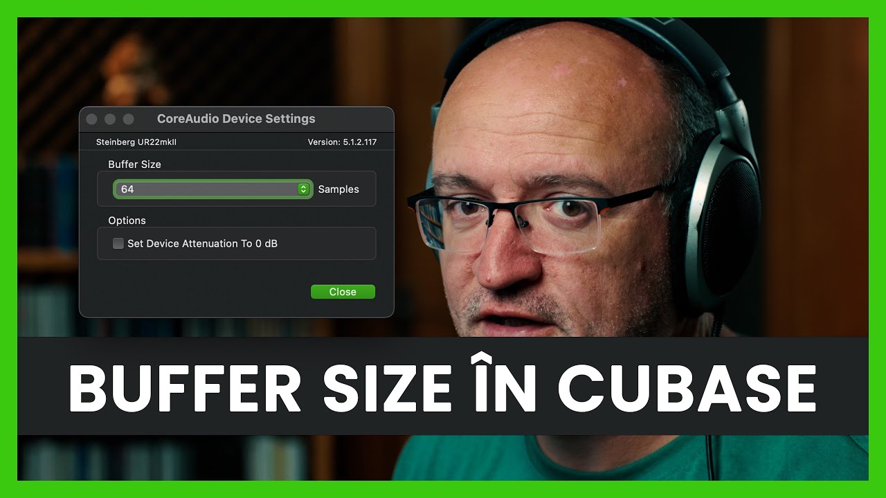 Cum setezi Buffer size în Cubase, pentru latență optimă