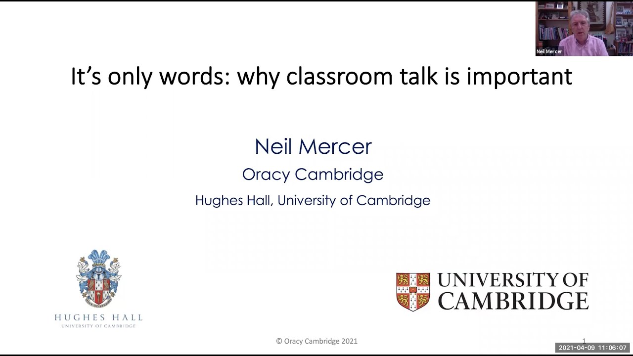 LANSI Virtual Lecture: It's Only Words: Why Classroom Talk is Important by Neil Mercer