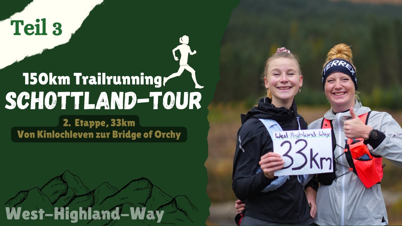 33km über den West-Highland-Way I 150km Trailrunning-Tour durch Schottland🏴󠁧󠁢󠁳󠁣󠁴󠁿⛰️  Teil 3