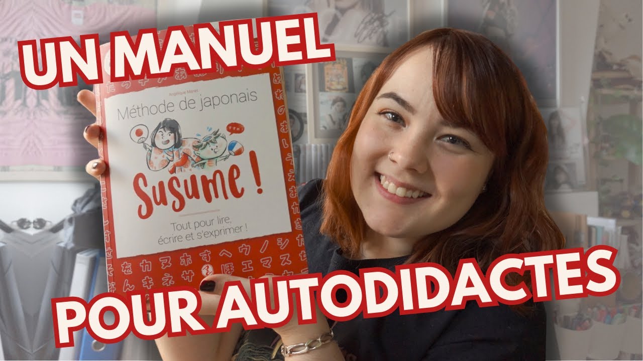Apprenez le japonais avec mon manuel Susume!