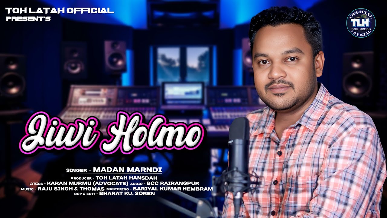 JIWI  HOLMO// SANTALI STUDIO VERSION VIDEO SONG // TOH LATAH OFFICIAL // 2025