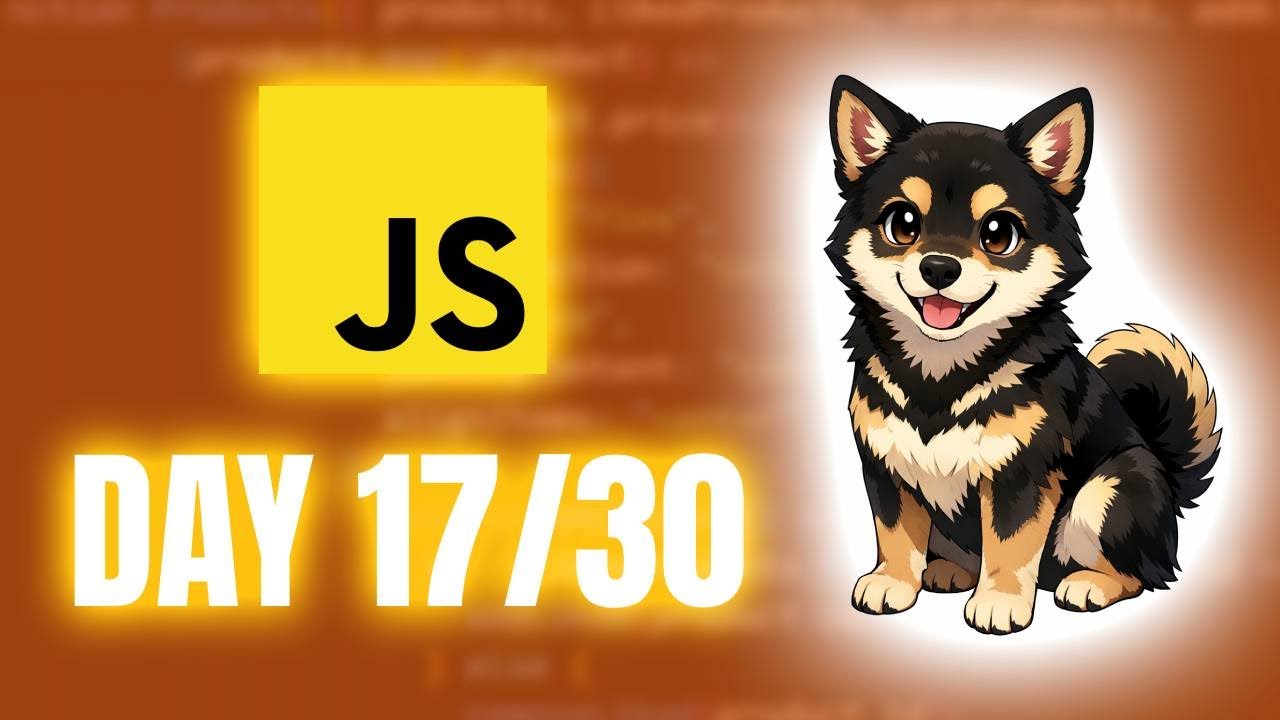 30 Days Of JavaScript Day 17/30 (Polishing My JavaScript Skills)