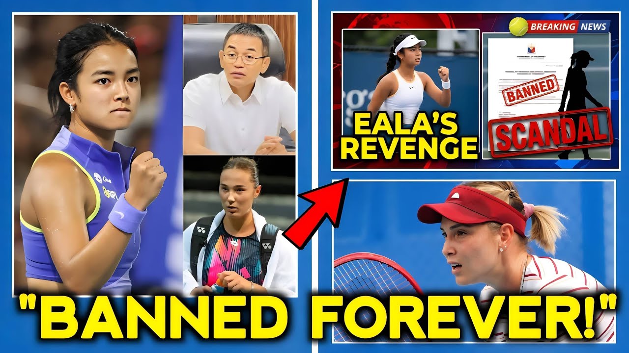 CHAOS: Tennis Star BANNED for "Insulting Philippines" – Eala's SAVAGE Revenge & Top Seed ELIMINATED